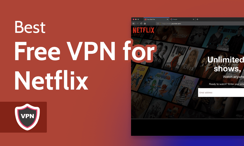 Netflix VPN Guide
